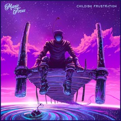 Childish Frustration