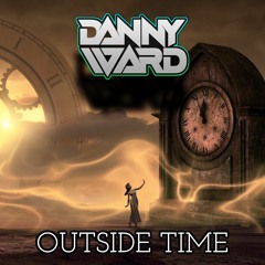 Danny Ward - Outside Time (sample)