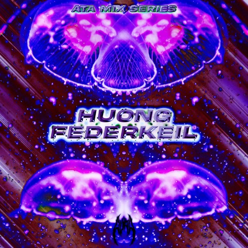 ATA Mix Series 02: Huong Federkeil