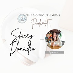 Episode #31: Monmouth Mommin with Stacey Donadio