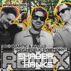 Psychedelic Symphony (Shabba Hanks DnB Remix) #PSREMIX2026