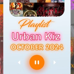 Urban Kiz October 2024 by Lorenz&Fede Kiz