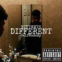 Different ft. SelfMadeZy