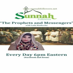 Prophets and Messengers Session 29
