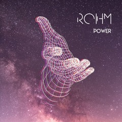 Rohm - Power (Extended Mix)