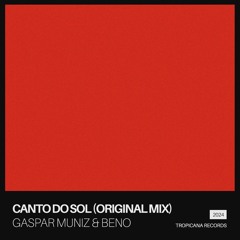 Gaspar Muniz & Beno - Canto Do Sol