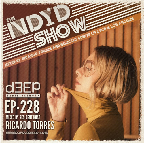 The NDYD Radio Show EP228