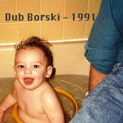 Dub Borski - 1991