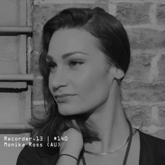 #140 | Monika Ross (AU)