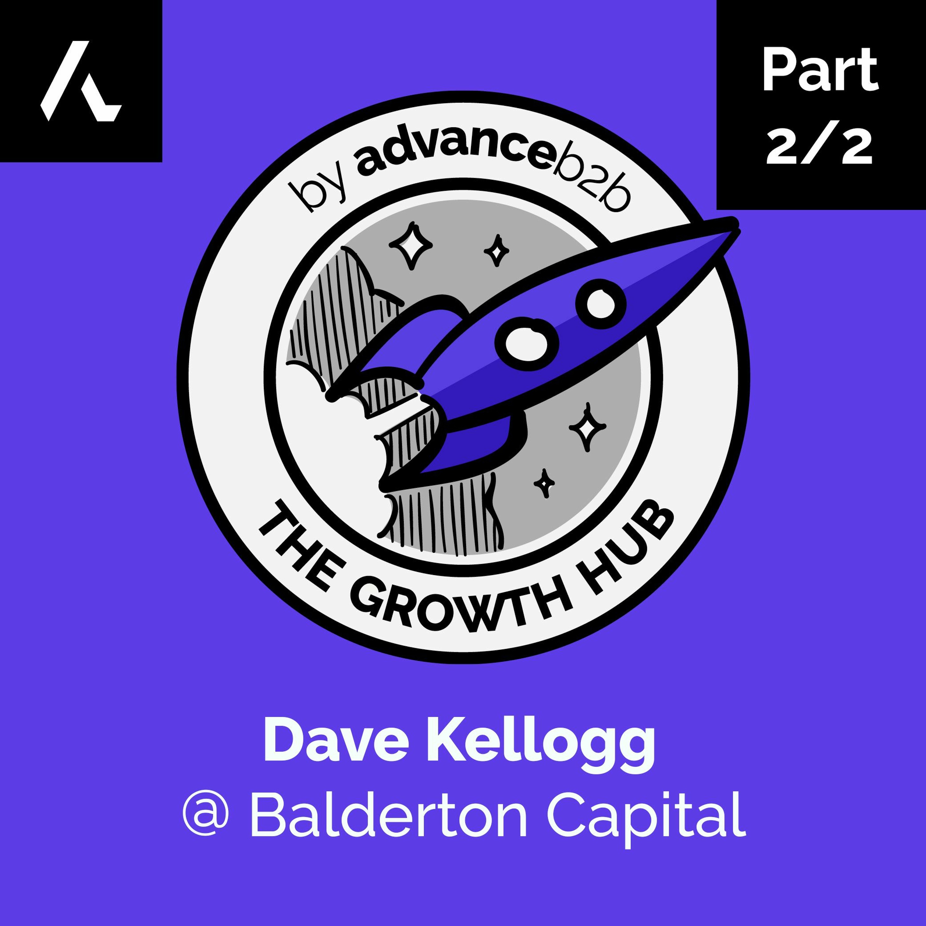 How Founders Can Fix Sales and Marketing Alignment - With Dave Kellogg (Balderton Capital)
