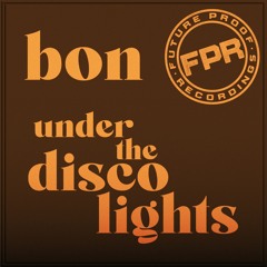 Bon-Under The Disco Lights (Craig Smith Mix) snippet