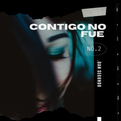 Contigo no fue (Audio Oficial) Dan Segundo