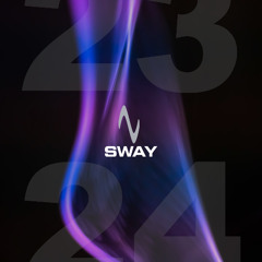 SWAY 2023-2024 - The Mix (Very Short Edit)
