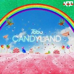 Tobu - Candyland (Nao Remix)