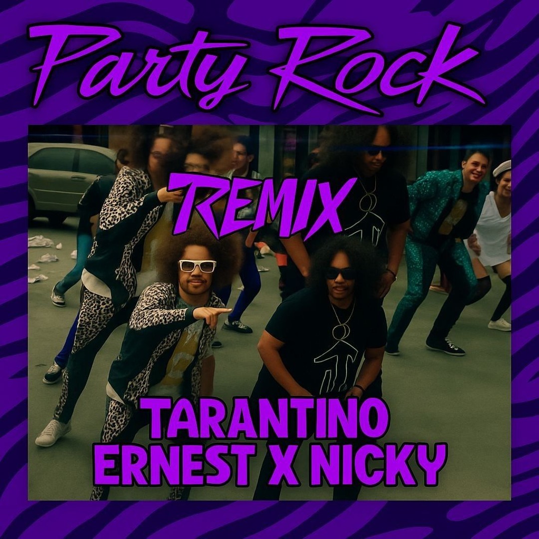 Stream LMFAO - Party Rock Anthem [TARANTINO (IT), ERNEST X NICKY