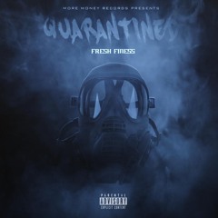 Quarantined (Freestyle)