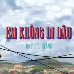 QNT - EM KHÔNG ĐI ĐÂU ft. GIANG | HUYỀN CHÂU COVER