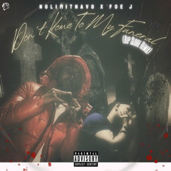 Dont Kome to My Funeral (Remix RIP Young Slo-Be) ft. @NoLimitNavo