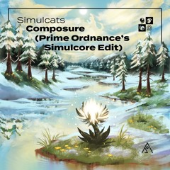 Simulcats - Composure (Prime Ordnance's Simulcore Edit)