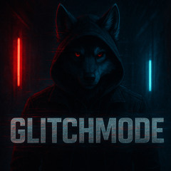 GlitchMode