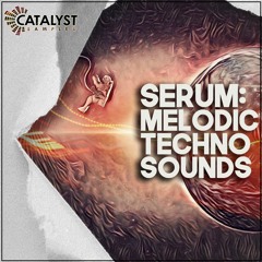 Catalyst Samples - Melodic Techno Sounds (Demo)