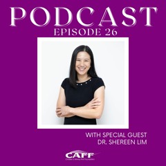 S4: E26 - Dr. Shereen Lim: Teaching Your Child to Breathe, Sleep, and Thrive