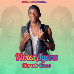 Marcelo Rosse - Flexsagoura -  (Kuduro) (Prod. Ke kous ) Jack News