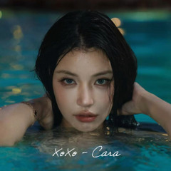 XoXo - Cara