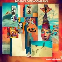 Misery Loves Company - Teaser