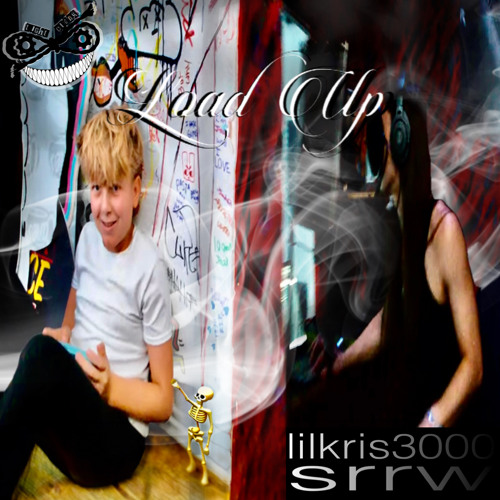 LILKRIS3000 + SRRW - Load Up (mp5 + noanalu) [TCEXCLUSIVE + STONEDEF + SLIPBRICK]