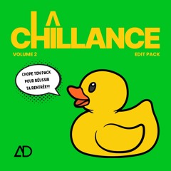 LA CHILLANCE - Edit Pack Vol. 2 (Urbain - Shatta) ==> FREE DOWNLOAD