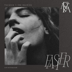 Florence + the Machine - Easier (Demo)