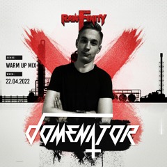 RAWFINITY | 22.04.2022 | Warm-Up Mix by Domenator