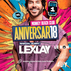Le Bon & Alby - Warm Up Aniversario Monkey Beach Club 2025