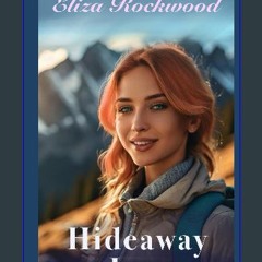 [ebook] read pdf ✨ Hideaway Inn (Hideaway Mountain) Full Pdf