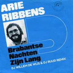 Arie Ribbens - Brabantse Nachten (Willem de Wijs & DJ Ruud Remix)