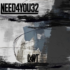 Need4You32 - Henri Bergmann, Ivan B feat. Keith Fontano, Colyn -  [LXWT Mashup]