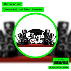 The Sound Lab w/ Paul & Lisa - Radio Buena Vida 18.05.24