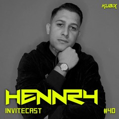 INVITECAST KUBIX #40 - HENNRY