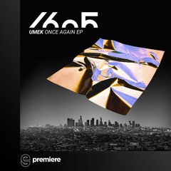Premiere: UMEK - Once Again - 1605