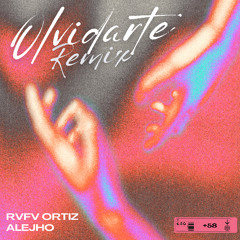 Gordo ft Emilia - Olvidarte (Rvfv Ortiz x Alejho Remix)