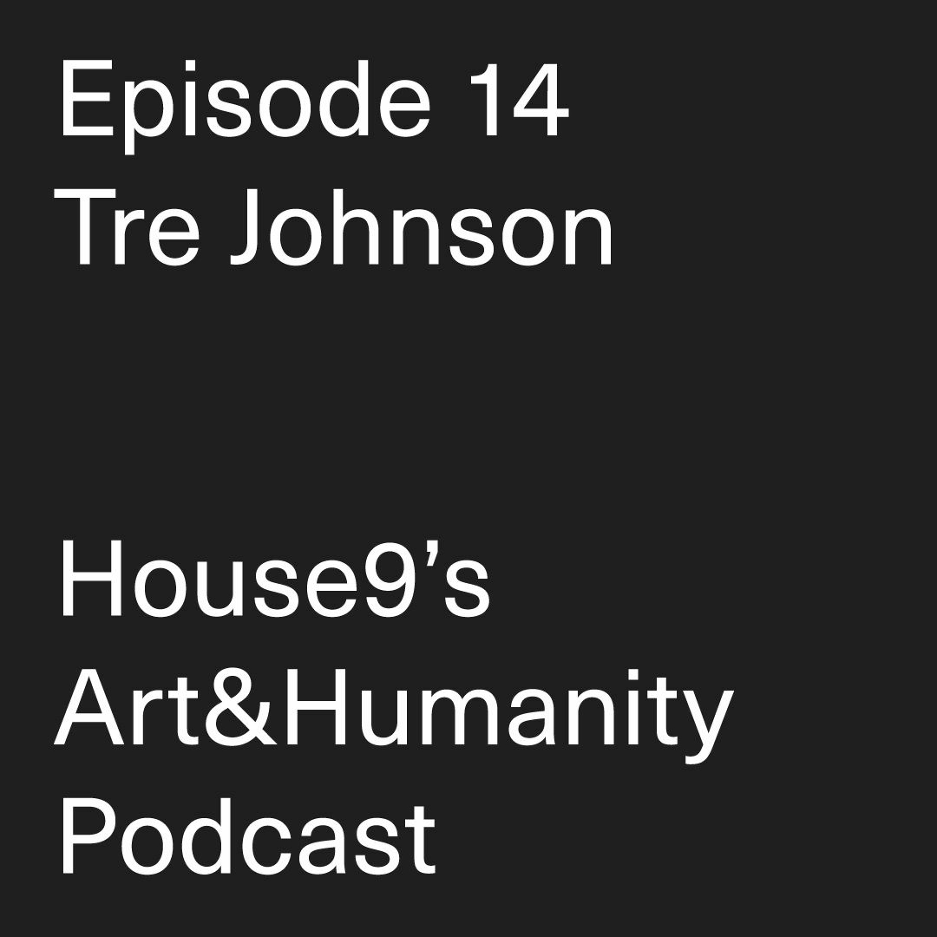 House9’s Art&Humanity Podcast
