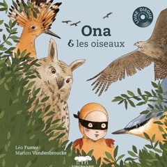 Ona et les oiseaux, extrait narration