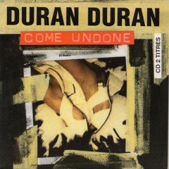 Duran - Come Undone Gamba