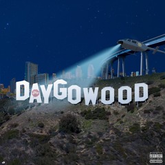 DAYGOWOOD PART 2