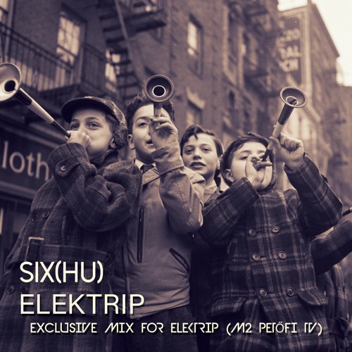 Stream Exclusive mix for ELEKTRIP 2022 (m2 Petőfi TV) by SIX (hu) | Listen  online for free on SoundCloud