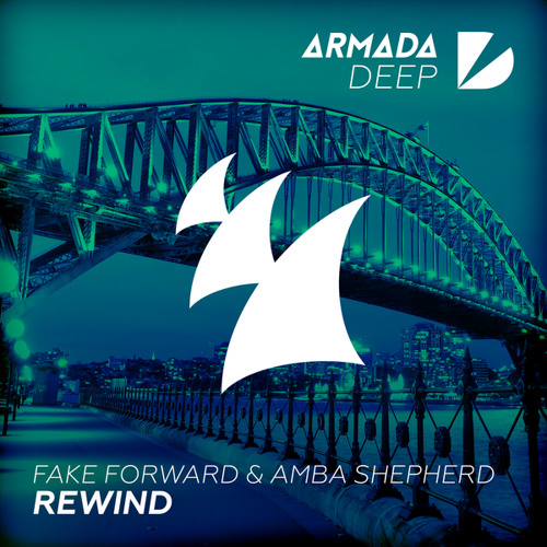 Fake Forward & Amba Shepherd - Rewind (Original Mix)