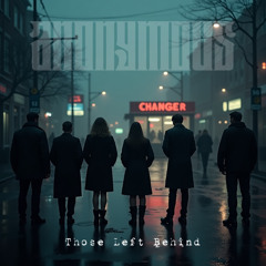 Changer (Pt.1 - Borrowed Skin) - HQ