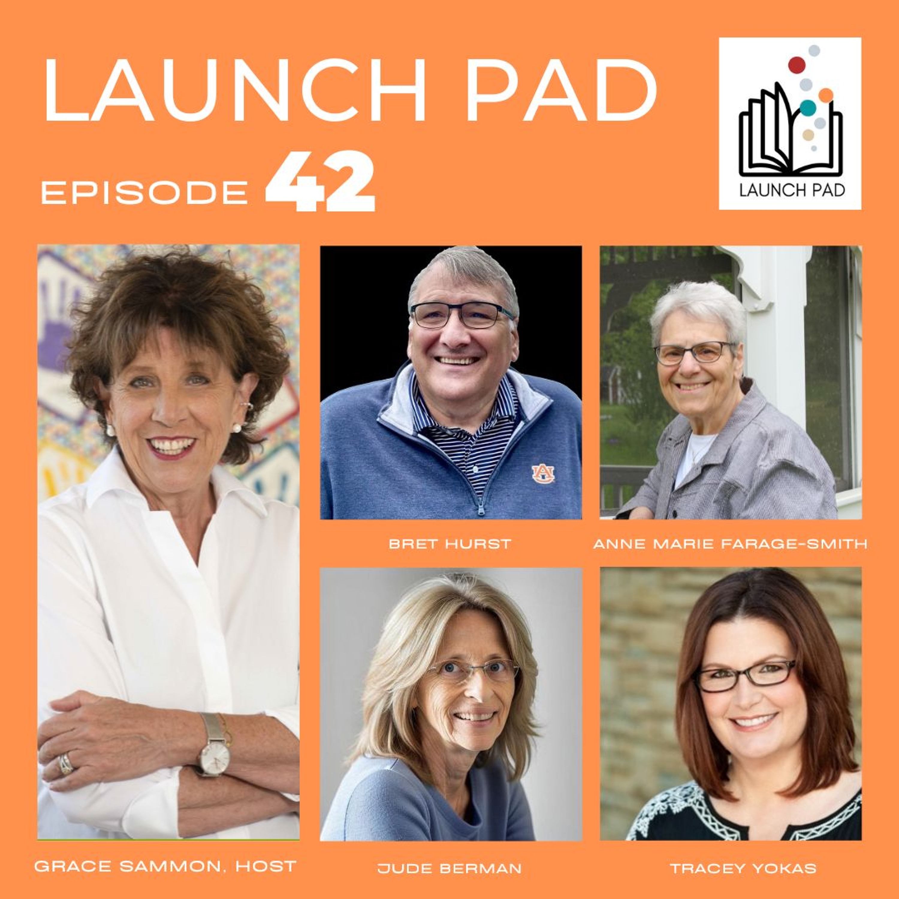 EPISODE 42 with Jude Berman, Anne Marie Farage-Smith, Bret Hurst, and Tracey Yokas