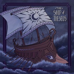 The Ship of Theseus Instrumental